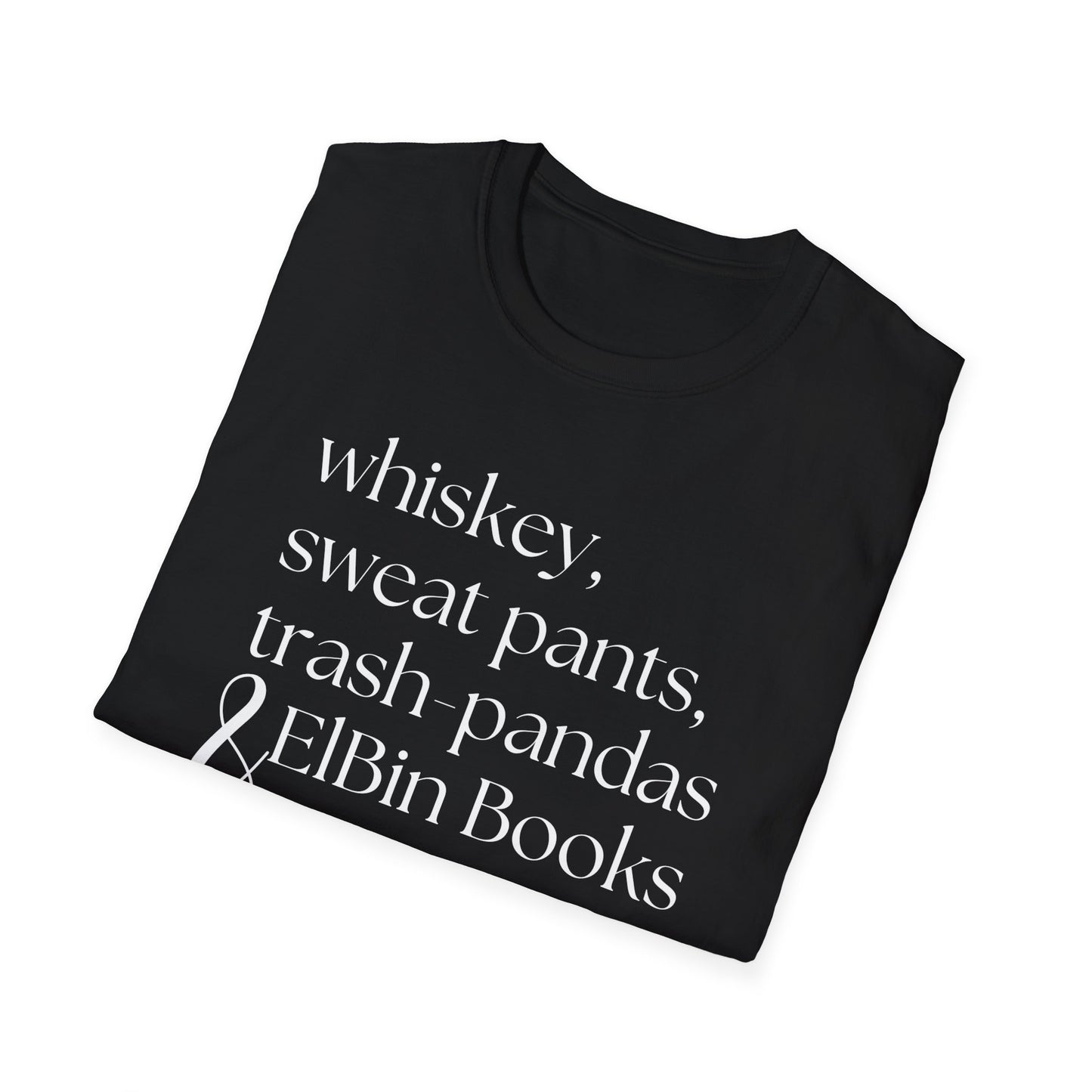 Sweatpants & ElBin Books Unisex Softstyle T-Shirt