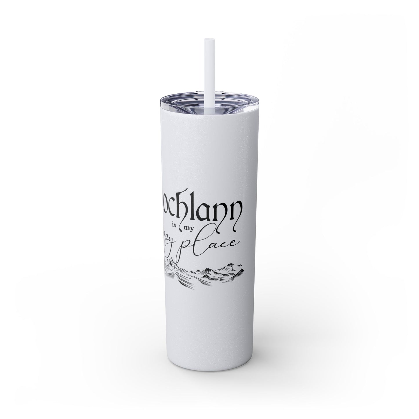 Lochlann is My Happy Place (featuring the booby dagger) - Skinny Tumbler with Straw, 20oz