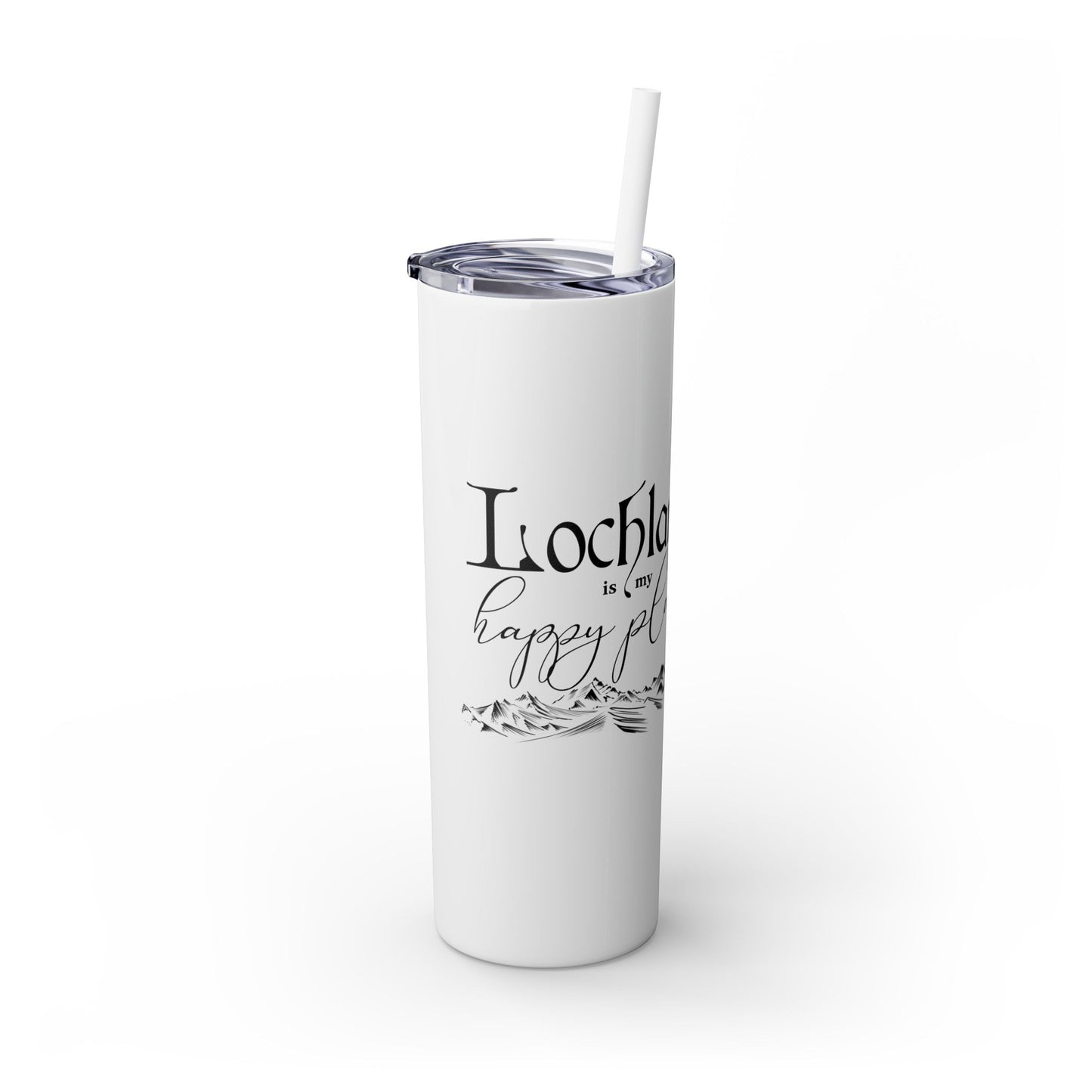 Lochlann is My Happy Place (featuring the booby dagger) - Skinny Tumbler with Straw, 20oz