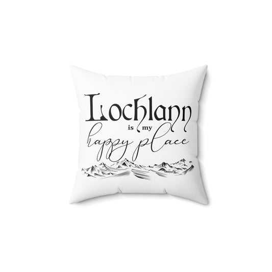 Lochlann is my Happy Place Pillow