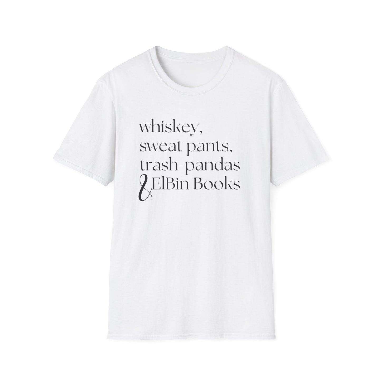 Sweatpants & ElBin Books Unisex Softstyle T-Shirt