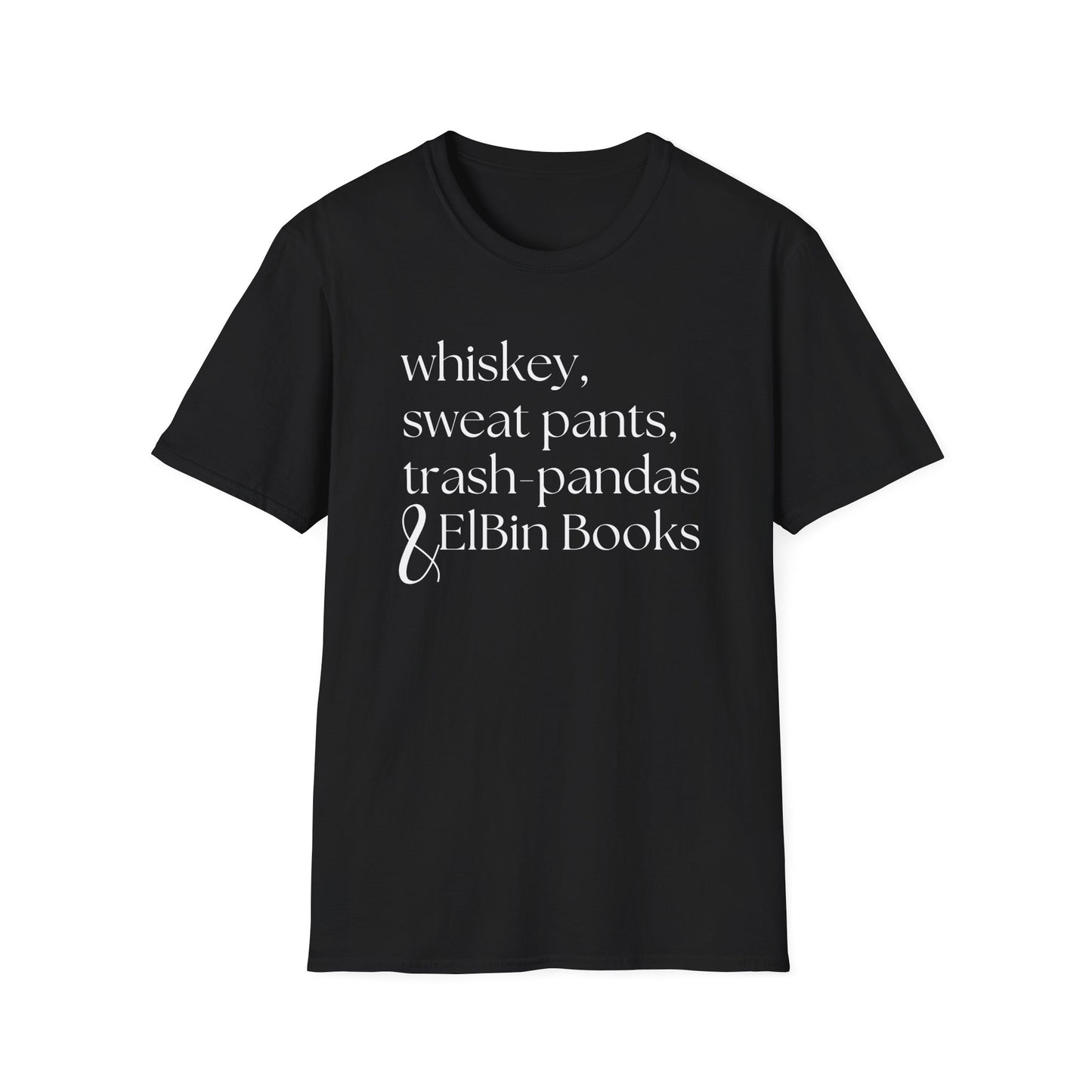 Sweatpants & ElBin Books Unisex Softstyle T-Shirt