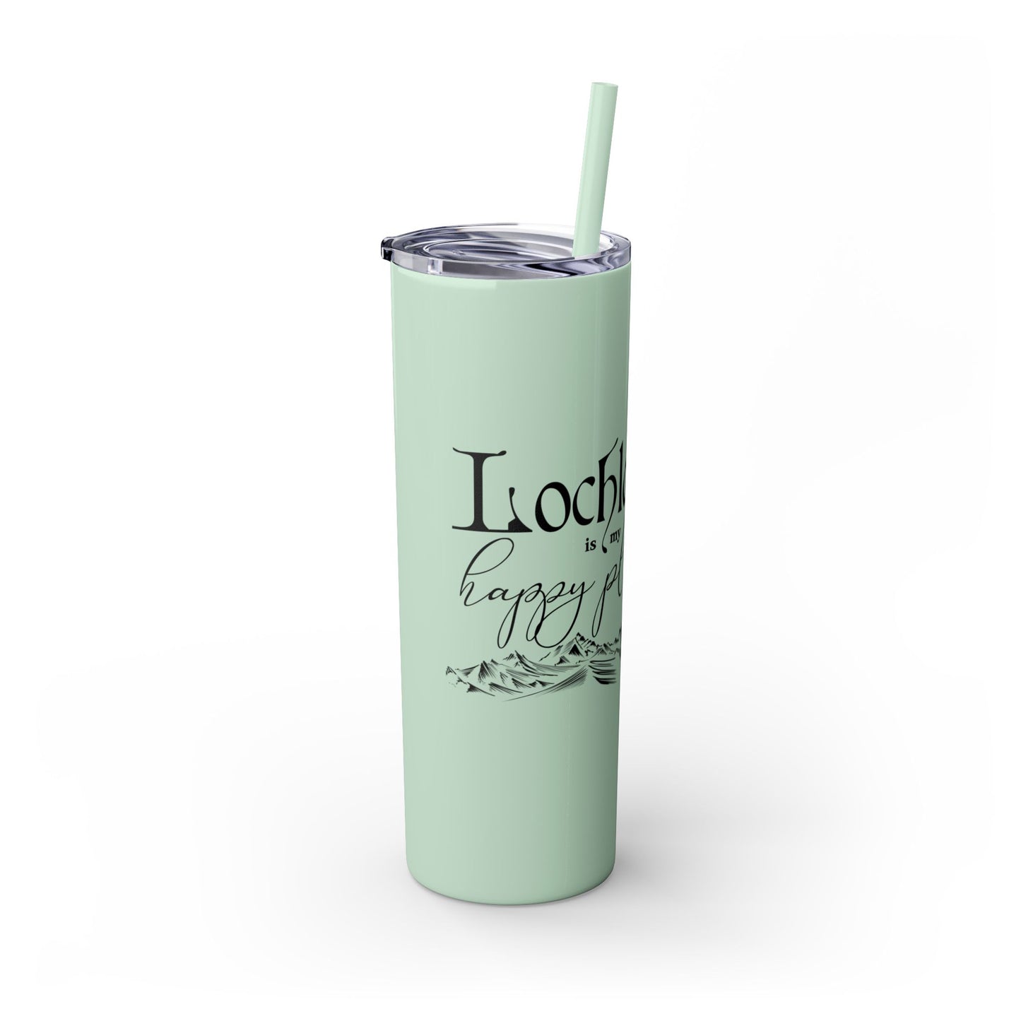Lochlann is My Happy Place (featuring the booby dagger) - Skinny Tumbler with Straw, 20oz