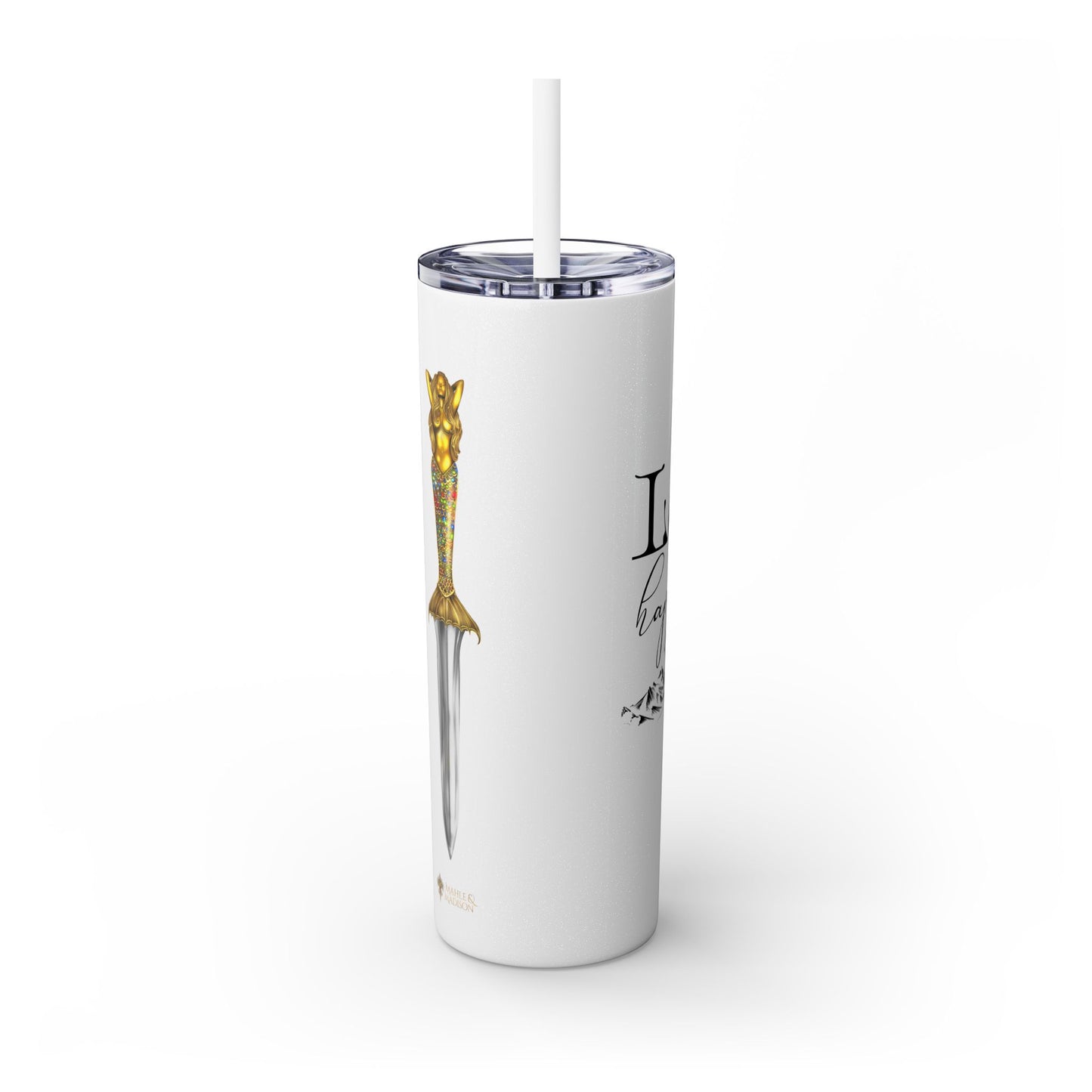 Lochlann is My Happy Place (featuring the booby dagger) - Skinny Tumbler with Straw, 20oz