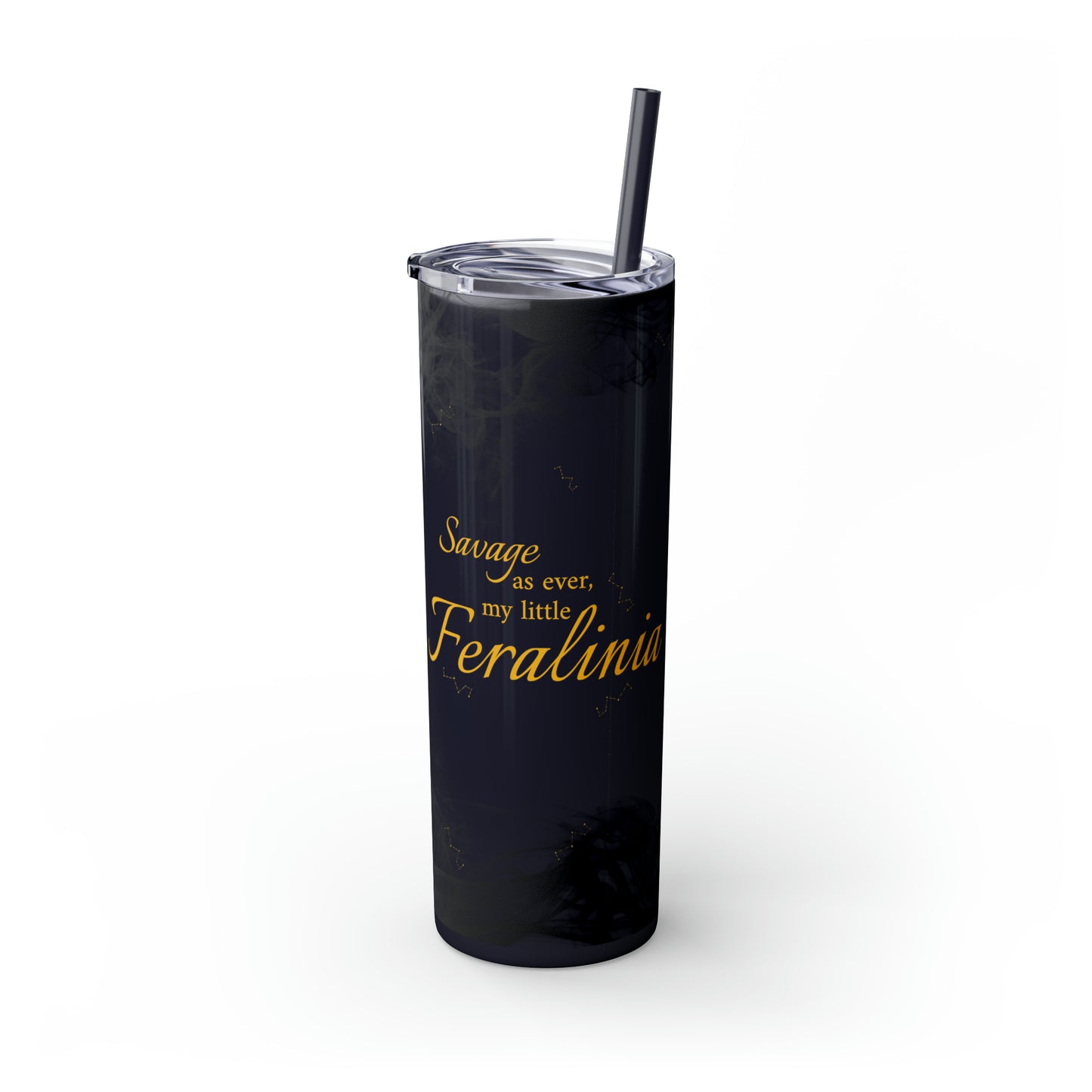 Feralinia - Skinny Tumbler with Straw, 20oz