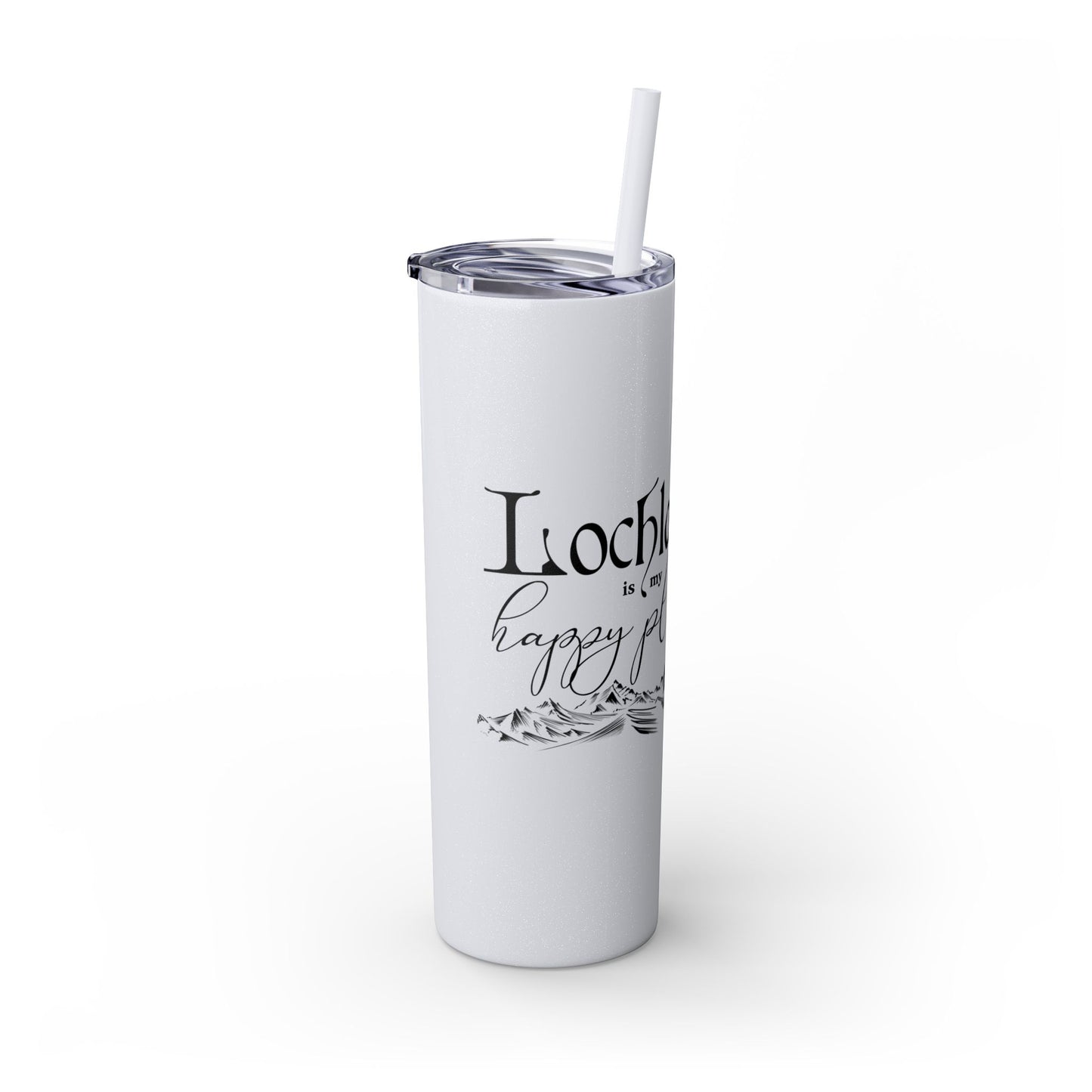 Lochlann is My Happy Place (featuring the booby dagger) - Skinny Tumbler with Straw, 20oz
