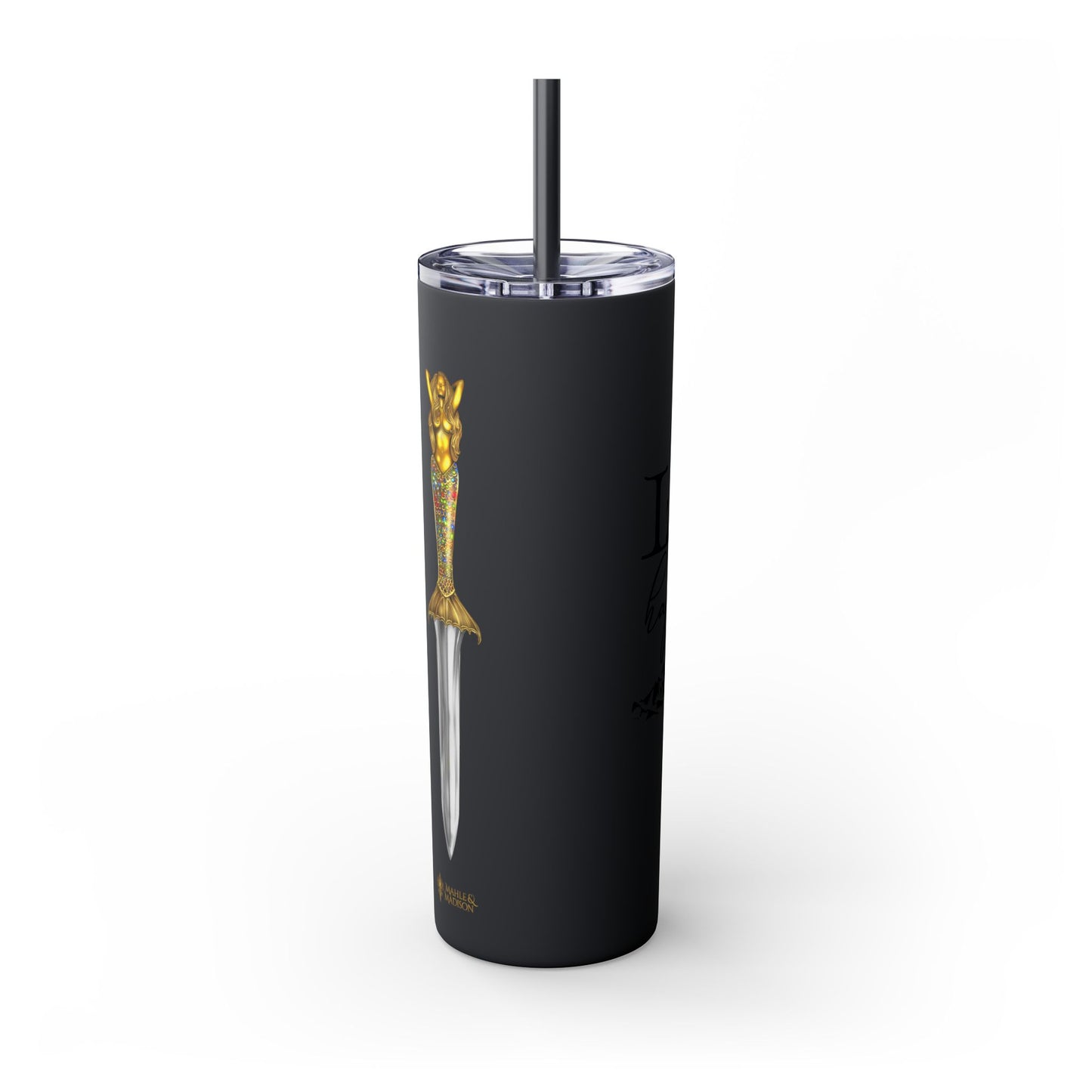 Lochlann is My Happy Place (featuring the booby dagger) - Skinny Tumbler with Straw, 20oz